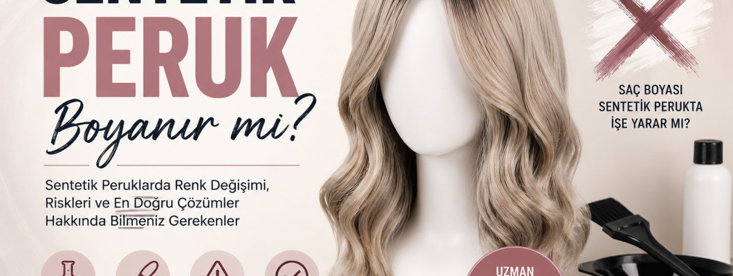 Sentetik Peruk Boyanabilir mi?